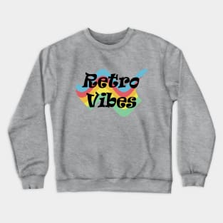 Retro Vibes Crewneck Sweatshirt